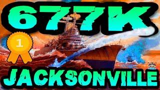 #1 DMG Worldrecord Jacksonville 677K DMG *HOLY SHIP!!!* "600K Club" ️ in World of Warships 