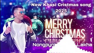 Christmas basuk ia phi New khasi Christmas song 2025 (official song)"Pynshynna Rabon (DJ)