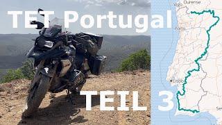 Motorrad Abenteuer durch Südwesteuropa - Der TET Portugal TEIL 3