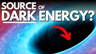 First Evidence Black Holes Source of Dark Energy - EXPLAINED