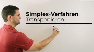 Simplex-Verfahren, aus Minimierungs- Maximierungsproblem machen, Transponieren