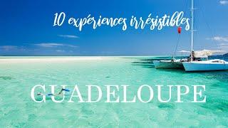 Que faire en Guadeloupe ?