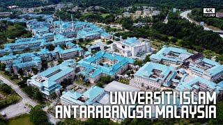 Universiti Islam Antarabangsa Malaysia (UIAM) | International Islamic University Malaysia (IIUM) 4k