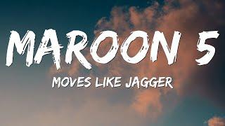 Maroon 5 - Moves Like Jagger (Lyrics) ft. Christina Aguilera