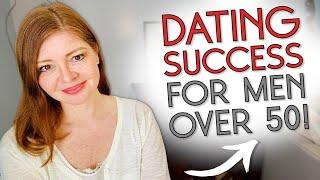 Amazing Dating Advice for SINGLE MEN OVER 50!