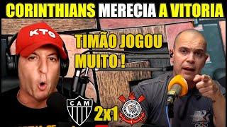 CORINTHIANS AMASSOU O GALO E MERECIA A VITORIA ! ATLETICO-MG 2X1 CORINTHIANS