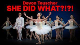 Devon Teuscher: She Did What!?!?!?