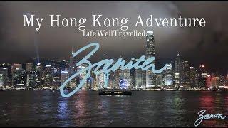 My Hong Kong Adventure - LifeWellTravelled