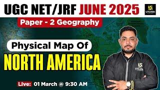 Physical  Map Of NORTH AMERICA | Geography | By Yogesh Sir