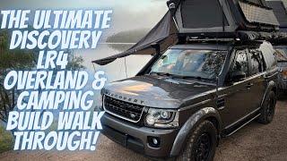 DISCOVERY LR4 OVERLANDING/ TOURING/ CAMPING BUILD