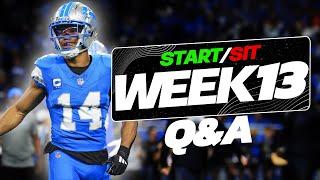 Week 13 Start/Sit Questions for Fantasy Football!