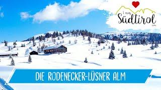 Südtirol Wandern ️ Die Rodenecker- Lüsner Alm im Winter ️Gitschberg-Jochtal ️ Urlaub in Südtirol