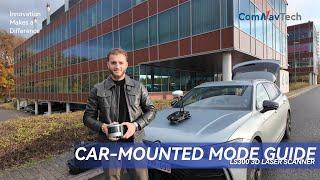 LS300 3D Laser Scanner | Car-Mounted Mode Guide