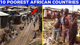 Top 10 Poorest Countries in Africa 2024: Shocking Realities Revealed