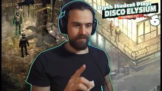 Nightmares and Corpses | Psych Student Plays: Disco Elysium Part 6