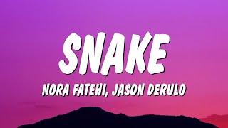 Nora Fatehi & Jason Derulo - Snake (Lyrics)