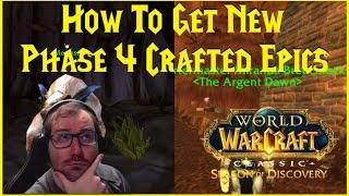 Season of Discovery: How To Get New Phase 4 Crafted Epics