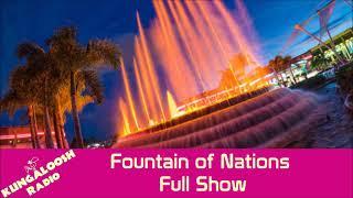 Fountain of Nations - Full Audio Show