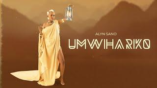 Alyn Sano - Umwihariko (Lyric)
