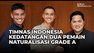 Timnas Indonesia Mendatangkan Dua Pemain Naturalisasi Grade A Yang Bermain di Belanda