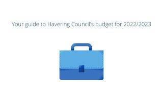 Havering Council Budget Explained 2022/2023