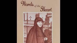 WORDS OF THE HEART (Part 1) - Gerontissa Makrina Vassopoulou (1921-1995)