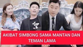 Akibat sombong sama teman lama dan mantan ‼️