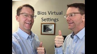 Bios settings for Virtualization and WOL