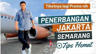 Jakarta Semarang Pesawat Super Air Jet & Transportasi Murah di Bandara Ahmad Yani Semarang