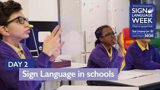 Sign Language Week 2020 Day 2: Sign Language in the school