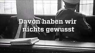 Deutschland - Erbe der Nazis 1945-1960, Davon haben wir nichts gewusst - deutsch