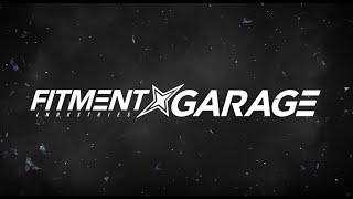 Welcome to Fitment Industries Garage!