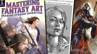 Mastering Fantasy Art Drawing Dynamic Characters, People, Posted, Creatures & More. Art book review