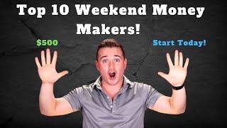 How To Make Extra Money On The Weekends! (10 Ways - 2020)