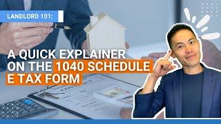 A Quick Explainer on the 1040 Schedule E Tax Form | The Landlord Tutor