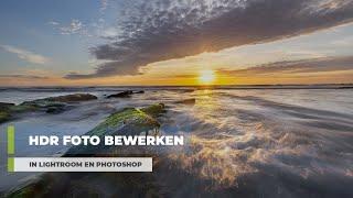 HDR bewerken in Lightroom Classic en Photoshop