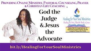 God the Judge | Jesus the Advocate (Evangelist Cheryl Y. Howard)