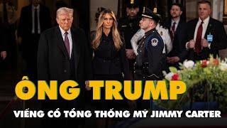 Ông Trump tới Điện Capitol, viếng cố tổng thống Mỹ Jimmy Carter