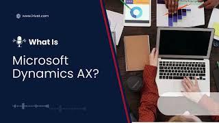 What is Microsoft Dynamics AX?