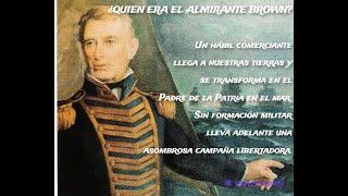 QUIEN FUE EL ALMIRANTE GUILLERMO BROWN?