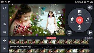 Birthday Video Maker In Kinemaster | Happy Birthday Green Screen Background Video