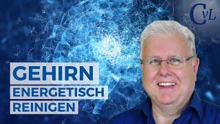 Gehirn energetisch reinigen