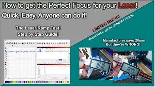 Getting the PERFECT FOCUS on your Hobby Laser! The Laser Ramp Test!