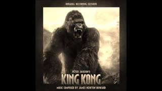 King Kong - Sacrifice Part 1 - James Newton Howard