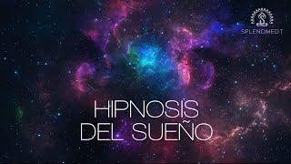 Hipnosis del Sueño para el Insomnio | Splendmedt