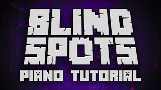 C418 - Blind Spots (from Minecraft Volume Beta) - Piano Tutorial