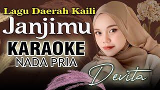 Karaoke JANJIMU - DEVITA Cipt. Rustam Lasoani || Lagu Kaili Pop Melayu || NADA PRIA