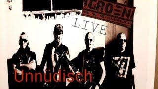 GROEN   Unnüdisch Live