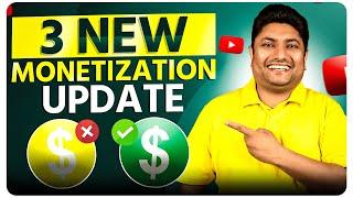 3 New YouTube Monetization Update for Small YouTubers  अब Problem ही खत्म हो गई