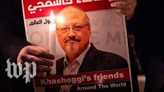 The Assassination of Jamal Khashoggi | The Washington Post